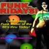 FUNK FRIDAYS! @TheMMAC